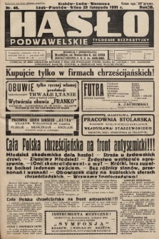 Hasło Podwawelskie : tygodnik bezpartyjny. 1931, nr 48