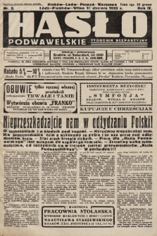 Hasło Podwawelskie : tygodnik bezpartyjny. 1932, nr 2