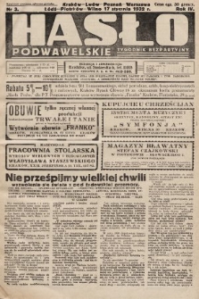 Hasło Podwawelskie : tygodnik bezpartyjny. 1932, nr 3