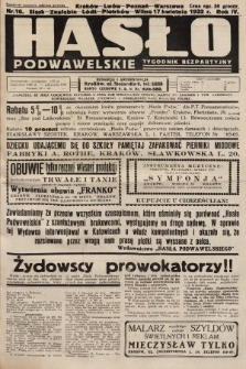 Hasło Podwawelskie : tygodnik bezpartyjny. 1932, nr 16