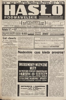 Hasło Podwawelskie : tygodnik bezpartyjny. 1932, nr 27