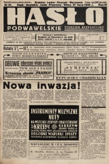 Hasło Podwawelskie : tygodnik bezpartyjny. 1932, nr 31
