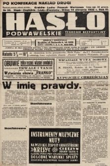 Hasło Podwawelskie : tygodnik bezpartyjny. 1932, nr 33 (nakład drugi po konfiskacie)