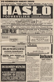 Hasło Podwawelskie : tygodnik bezpartyjny. 1932, nr 41 (nakład drugi po konfiskacie)