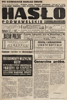 Hasło Podwawelskie : tygodnik bezpartyjny. 1932, nr 43 (nakład drugi po konfiskacie)