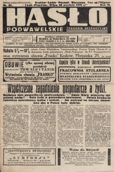 Hasło Podwawelskie : tygodnik bezpartyjny. 1932, nr 51