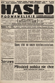 Hasło Podwawelskie : tygodnik bezpartyjny. 1933, nr 8