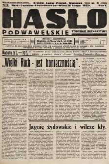 Hasło Podwawelskie : tygodnik bezpartyjny. 1933, nr 9