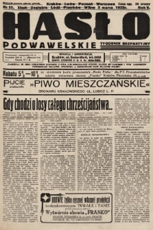 Hasło Podwawelskie : tygodnik bezpartyjny. 1933, nr 10