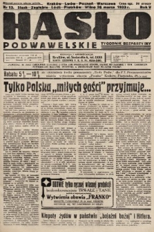 Hasło Podwawelskie : tygodnik bezpartyjny. 1933, nr 13