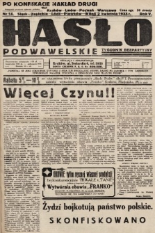Hasło Podwawelskie : tygodnik bezpartyjny. 1933, nr 14 (nakład drugi po konfiskacie)