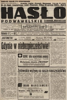 Hasło Podwawelskie : tygodnik bezpartyjny. 1933, nr 24 (nakład drugi po konfiskacie)