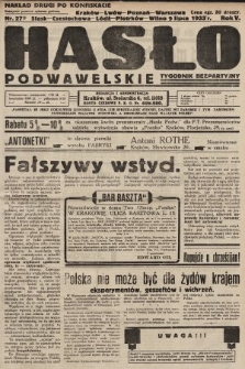 Hasło Podwawelskie : tygodnik bezpartyjny. 1933, nr 27 (nakład drugi po konfiskacie)