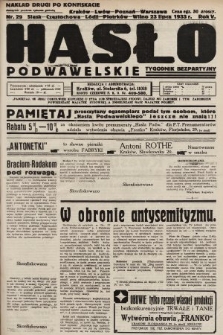 Hasło Podwawelskie : tygodnik bezpartyjny. 1933, nr 29