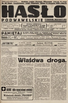 Hasło Podwawelskie : tygodnik bezpartyjny. 1933, nr 32