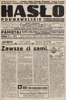 Hasło Podwawelskie : tygodnik bezpartyjny. 1933, nr 33