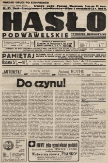 Hasło Podwawelskie : tygodnik bezpartyjny. 1933, nr 35 (nakład drugi po konfiskacie)