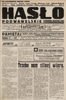 Hasło Podwawelskie : tygodnik bezpartyjny. 1933, nr 39 (nakład drugi po konfiskacie)