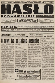 Hasło Podwawelskie : tygodnik bezpartyjny. 1933, nr 41