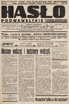 Hasło Podwawelskie : tygodnik bezpartyjny. 1933, nr 46