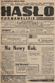 Hasło Podwawelskie : tygodnik bezpartyjny. 1934, nr 1