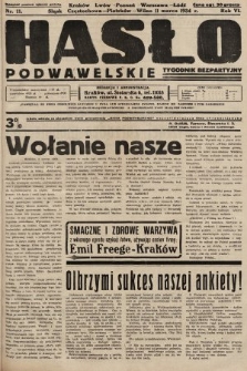 Hasło Podwawelskie : tygodnik bezpartyjny. 1934, nr 11