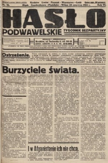 Hasło Podwawelskie : tygodnik bezpartyjny. 1934, nr 26