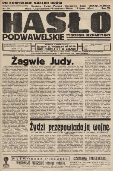 Hasło Podwawelskie : tygodnik bezpartyjny. 1934, nr 29 (nakład drugi po konfiskacie)