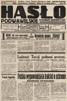 Hasło Podwawelskie : tygodnik bezpartyjny. 1934, nr 39