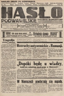 Hasło Podwawelskie : tygodnik bezpartyjny. 1934, nr 41 (nakład drugi po konfiskacie)