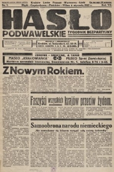 Hasło Podwawelskie : tygodnik bezpartyjny. 1935, nr 1
