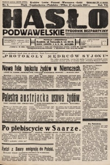 Hasło Podwawelskie : tygodnik bezpartyjny. 1935, nr 4