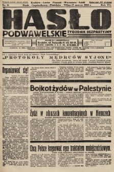 Hasło Podwawelskie : tygodnik bezpartyjny. 1935, nr 11