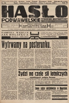 Hasło Podwawelskie : tygodnik bezpartyjny. 1935, nr 23