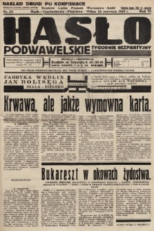 Hasło Podwawelskie : tygodnik bezpartyjny. 1935, nr 25