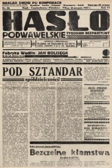 Hasło Podwawelskie : tygodnik bezpartyjny. 1935, nr 33