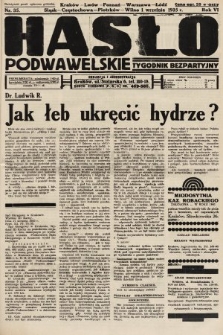 Hasło Podwawelskie : tygodnik bezpartyjny. 1935, nr 35