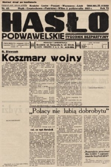 Hasło Podwawelskie : tygodnik bezpartyjny. 1935, nr 40 (nakład drugi po konfiskacie)
