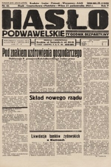 Hasło Podwawelskie : tygodnik bezpartyjny. 1935, nr 43