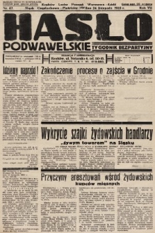 Hasło Podwawelskie : tygodnik bezpartyjny. 1935, nr 47