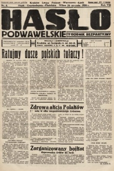 Hasło Podwawelskie : tygodnik bezpartyjny. 1936, nr 4