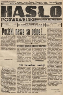 Hasło Podwawelskie : tygodnik bezpartyjny. 1936, nr 5 (nakład drugi po konfiskacie)