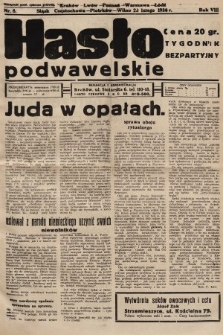 Hasło Podwawelskie : tygodnik bezpartyjny. 1936, nr 8