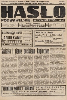 Hasło Podwawelskie : tygodnik bezpartyjny. 1936, nr 29