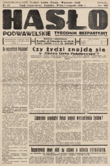 Hasło Podwawelskie : tygodnik bezpartyjny. 1936, nr 33