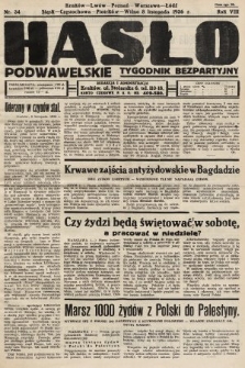 Hasło Podwawelskie : tygodnik bezpartyjny. 1936, nr 34