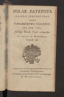 Polak Patryota : dzieło peryodyczne przez Towarzystwo Uczonych na Rok 1785, T. 3, cz. 18