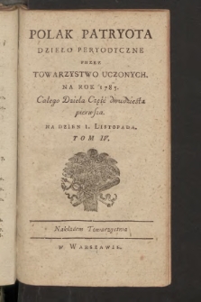 Polak Patryota : dzieło peryodyczne przez Towarzystwo Uczonych na Rok 1785, T. 4, cz. 21