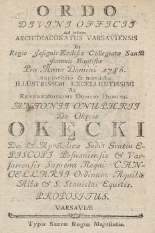 Ordo Divini Officii ad usum Archidiaconatus Varsaviensis et Regio Jnsignis Ecclesiæ Collegiatæ Sancti Joannis Baptistæ pro Anno Domini. 1786