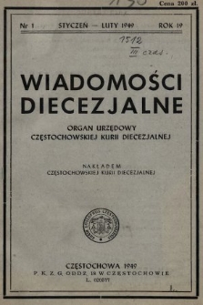 Wiadomości Diecezjalne : organ urzędowy Częstochowskiej Kurii Diecezjalnej. 1949, nr 1